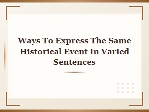 Historical Event Paraphrasing: Different Ways to Describe the Same Event